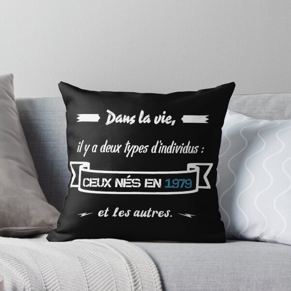 Item preview, People born in 1979... and the others (French) designed and sold by 2Girls1Shirt.