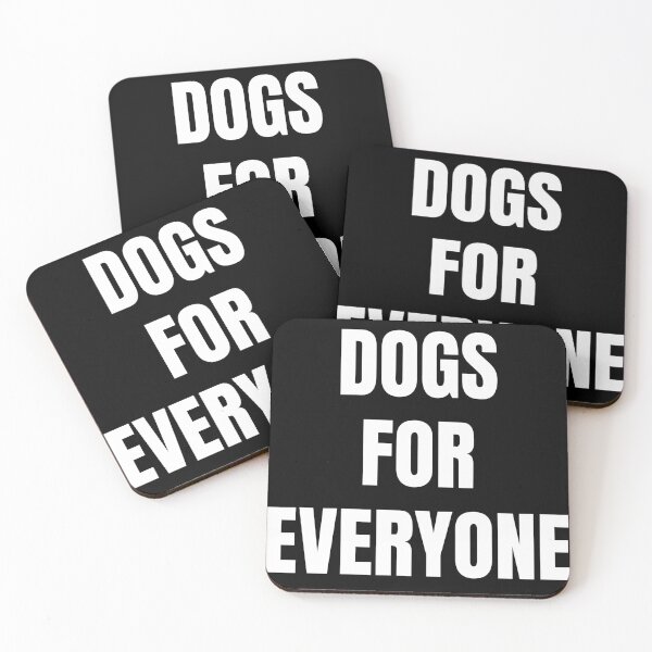 Item preview, Dogs for everyone dogs for everyone  designed and sold by Cafecreative.