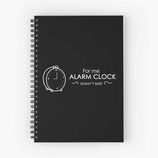 Item preview, For me ,alarm clock doesn't exist white designed and sold by madewithstars.
