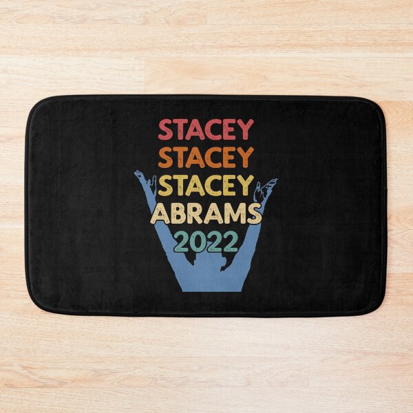 Item preview, Stacey Abrams 2022 Governor of Georgia designed and sold by Ellie and Jack.