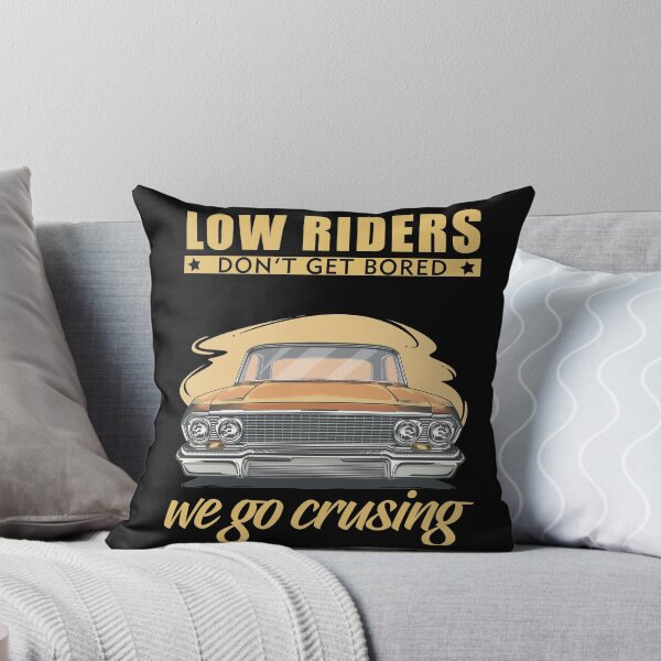 Item preview, Low Riders don't get bored we go cruising designed and sold by Vroomium.
