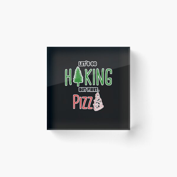 Aperçu de l'œuvre Allons faire de la randonnée mais première pizza - La randonnée et l'amour de la pizza créée et vendue par Rabbitti.