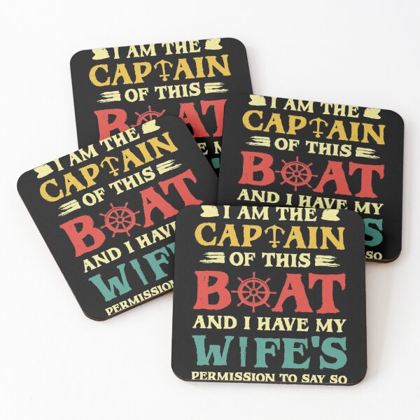 Item preview, I Am The Captain Of This Boat and I Have My Wife's Permission designed and sold by sesa10.