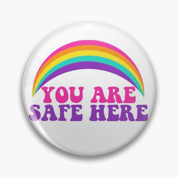 Item preview, You Are Safe Here, The Safe Space, LGBTQ Ally designed and sold by aronia.
