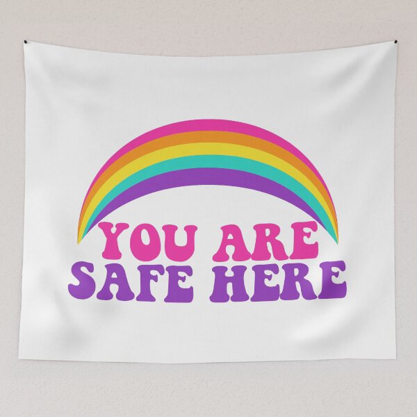 Item preview, You Are Safe Here, The Safe Space, LGBTQ Ally designed and sold by aronia.