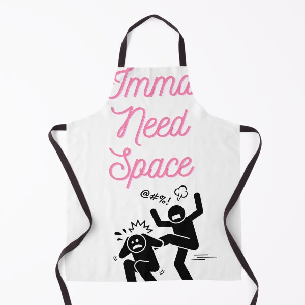 Item preview, Imma Need Space designed and sold by ItsTimeForWine.