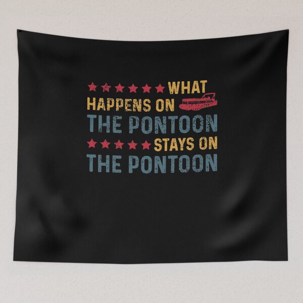 Item preview, What Happens On The Pontoon Stays On The Pontoon designed and sold by sesa10.