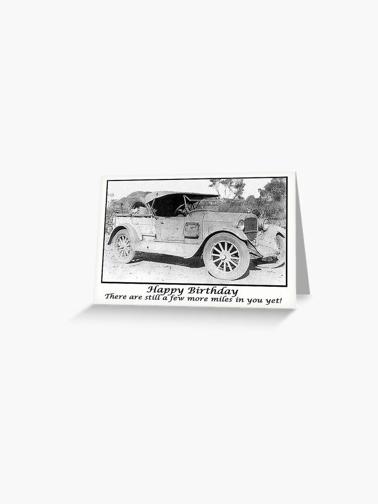 Carte De Vœux Voiture 1930 Vintage Joyeux Anniversaire Humour Photo Noir Et Blanc Par Gableend Redbubble