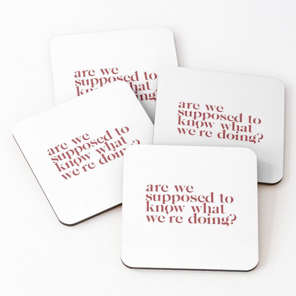 Item preview, are we supposed to know what we're doing? tiktok quote designed and sold by viviennesworld.