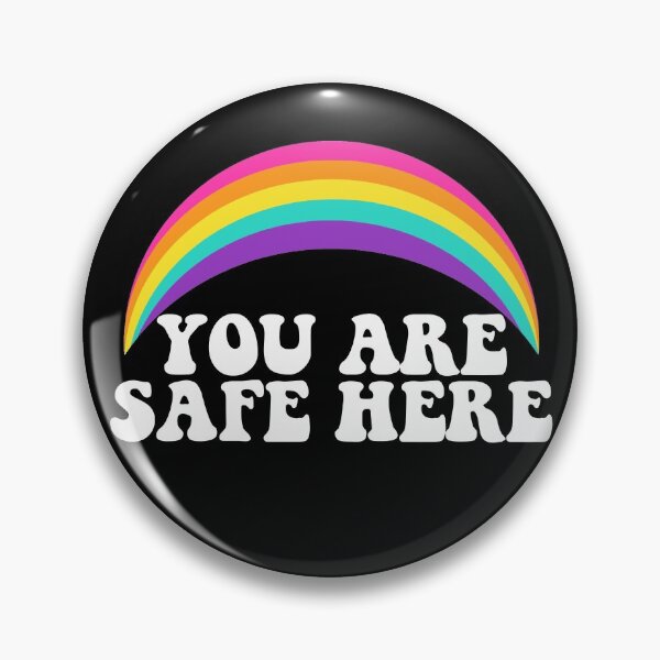 Item preview, You Are Safe Here, The Safe Space designed and sold by aronia.