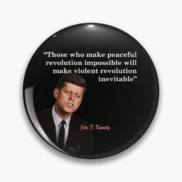 Item preview, John F. Kennedy Quote On Peaceful Revolution designed and sold by My Photo Shop.