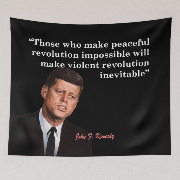 Item preview, John F. Kennedy Quote On Peaceful Revolution designed and sold by My Photo Shop.