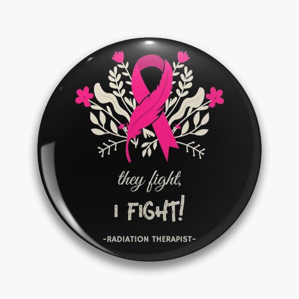 Item preview, They Fight, I Fight, Radiation Therapist designed and sold by ApparelByGriph.