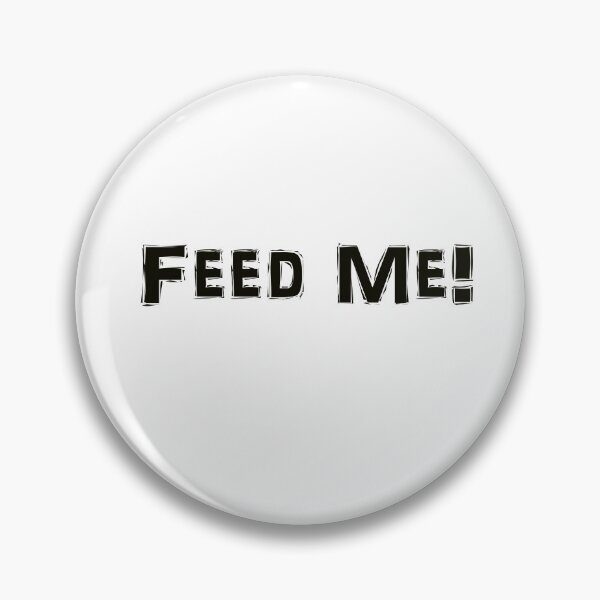 Item preview, Feed Me  designed and sold by Blood-Red-Merch.
