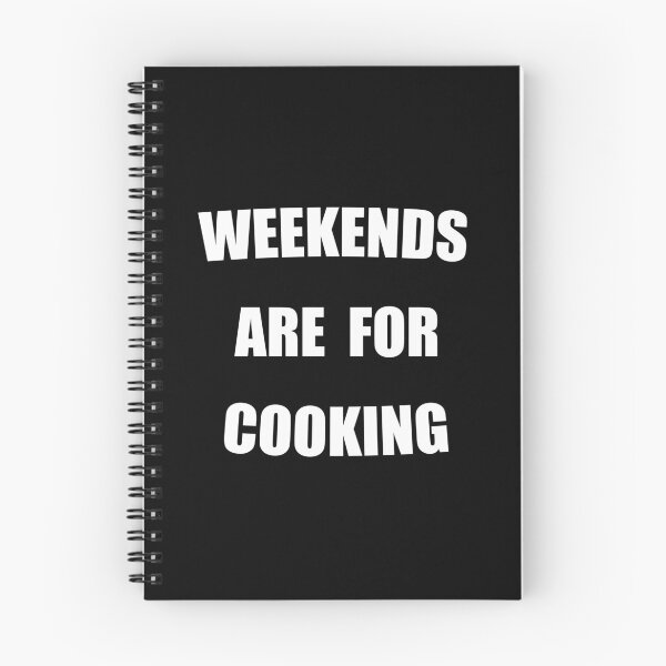 Item preview, Weekends Are For Cooking Funny designed and sold by Mustard Prophet.