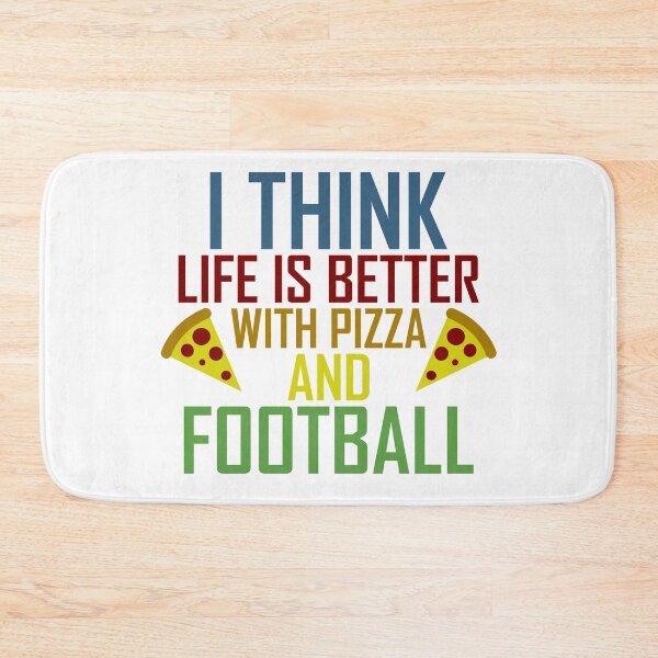 Item preview, Life Is Better With Pizza And Football designed and sold by AJ-DesignCo.