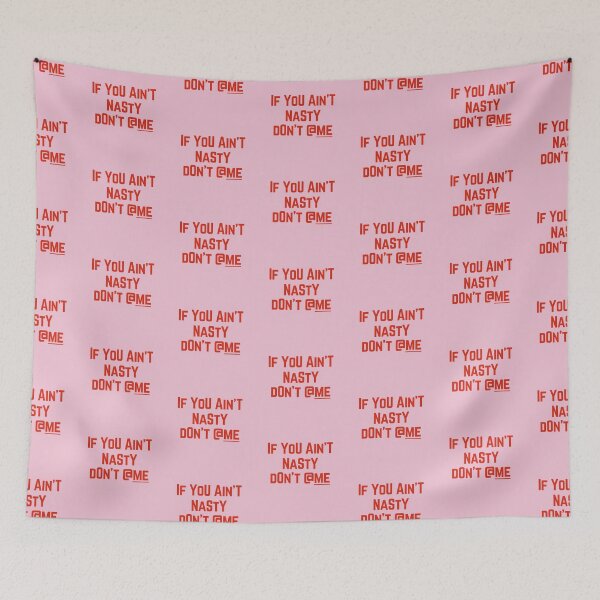 Item preview, If you ain't Nasty, don't @me.  designed and sold by Africanism.