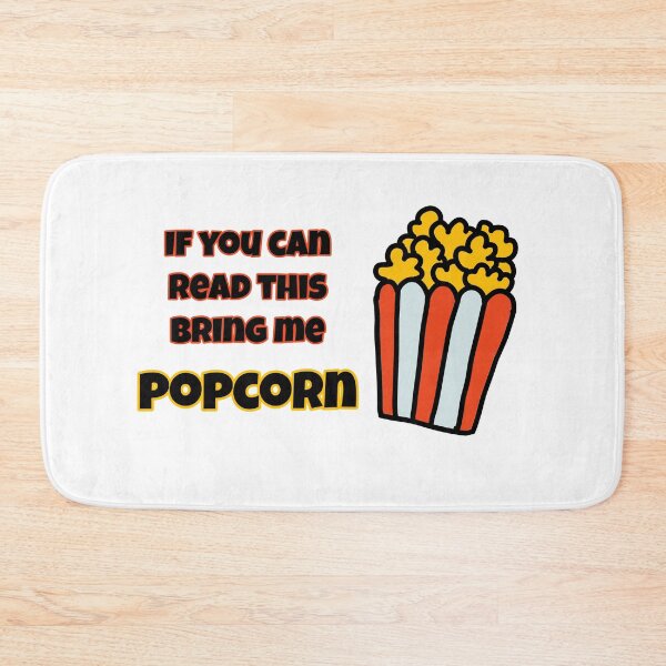 Item preview, If you can read this bring me popcorn designed and sold by Nesro34.