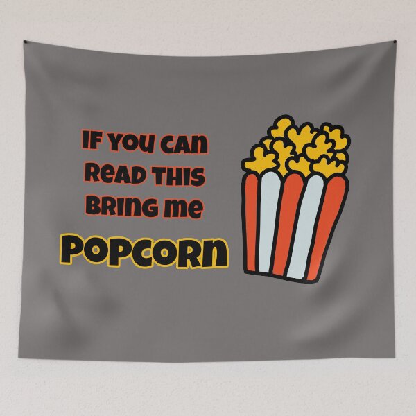 Item preview, If you can read this bring me popcorn designed and sold by Nesro34.