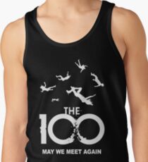 The 100 - May We Meet Again Tank Top