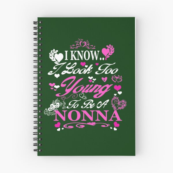 Item preview, I know i look too young to be a NONNA designed and sold by Nitronus.