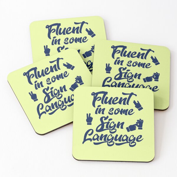 Item preview, Fluent In Some Sign Language  designed and sold by HappySchnapper.
