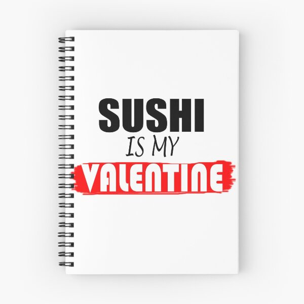 Item preview, Suchi Is My Valentine designed and sold by Han Zo.