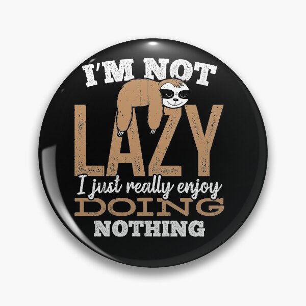 Item preview, Sluggish slow-moving slothful indolent sleepy designed and sold by Hyperspreader.