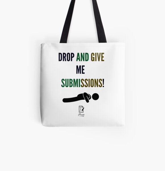 Drop And Give Me Submissions All Over Print Tote Bag