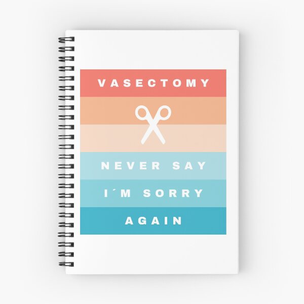 Item preview, Vasectomy: Never say "I´m sorry" again designed and sold by daguilon.