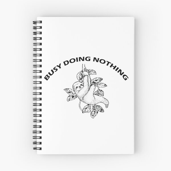 Item preview, BUSY DOING NOTHING SLOTH designed and sold by CHVRDesing.