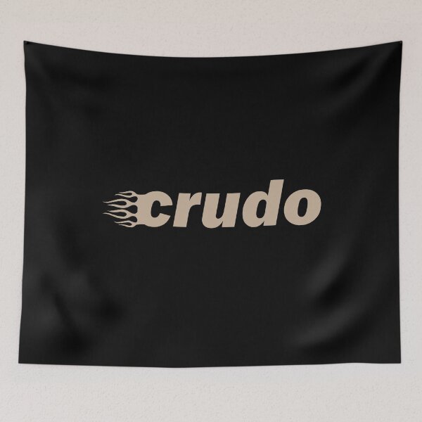 Item preview, Brown Tan Crudo With Fire designed and sold by CrudoMerch.