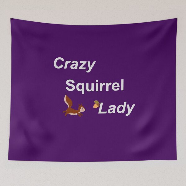 Item preview, Crazy Squirrel Lady  designed and sold by SparkleLiveLife.