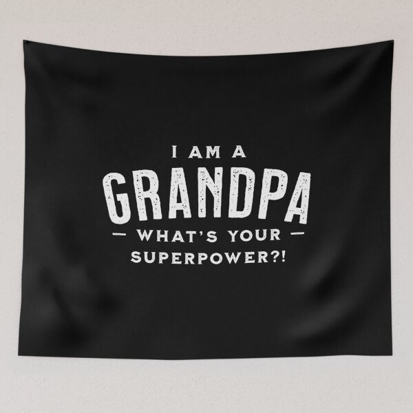 Item preview, Grandpa - What Is Your Superpowered Hero Family designed and sold by maddinstgt.