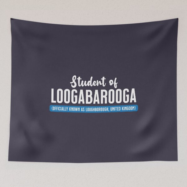 Item preview, Student of Loogabarooga (aka Loughborough) designed and sold by VicEllisArt.