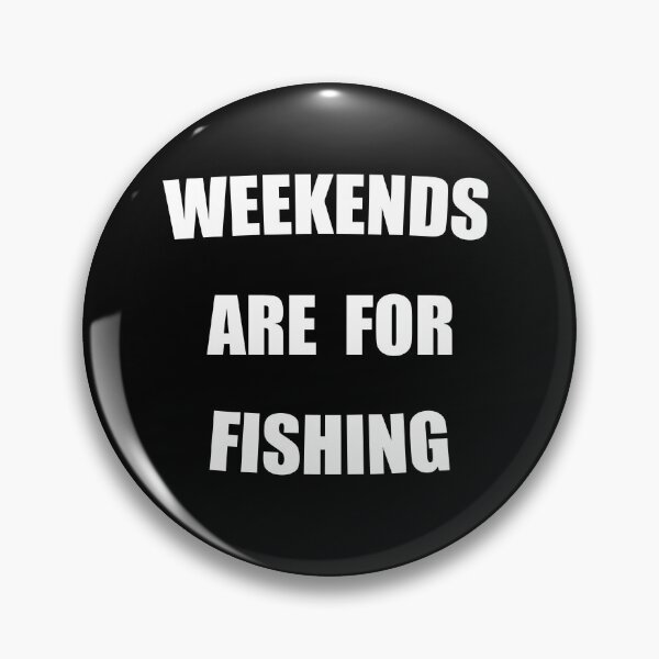 Item preview, Weekends Are For Fishing Funny designed and sold by Mustard Prophet.
