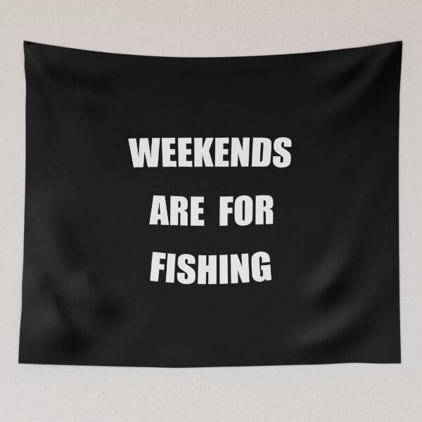 Item preview, Weekends Are For Fishing Funny designed and sold by Mustard Prophet.