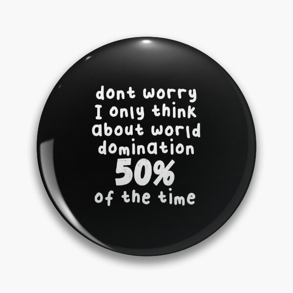 Item preview, World Domination Thoughts designed and sold by jacks-tees.