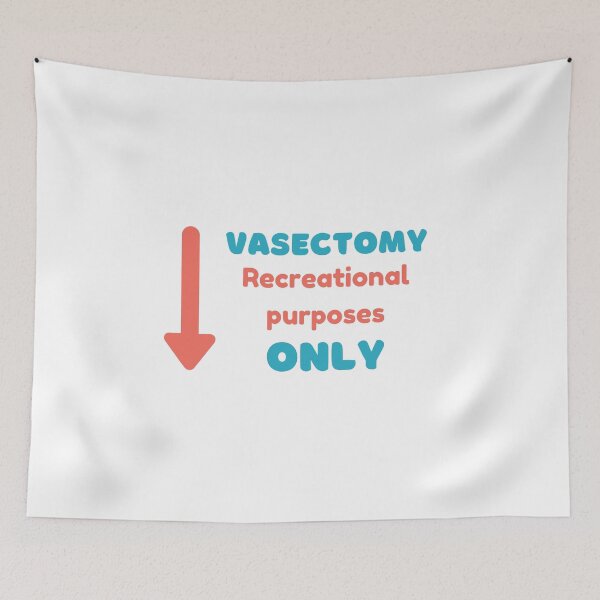 Item preview, Vasectomy: Recreational purposes designed and sold by daguilon.