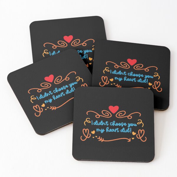 Item preview, I Didn't Choose You My Heart Did! designed and sold by Phorase.