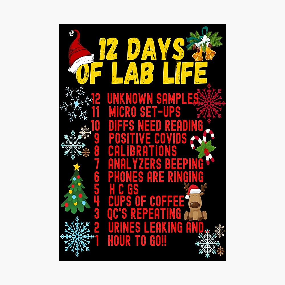 12 Days Of Lab Life Christmas Medical Laboratory Scientist Poster By Hippiesole Redbubble