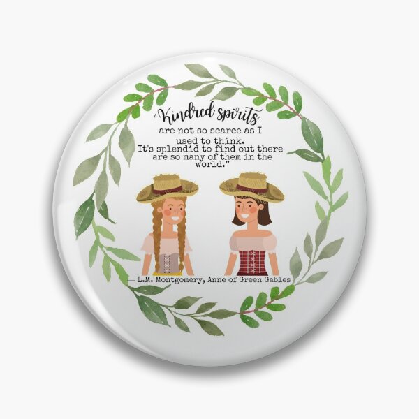 Item preview, Kindred Spirits LM Montgomery Book Quote designed and sold by Dollfacedesign.