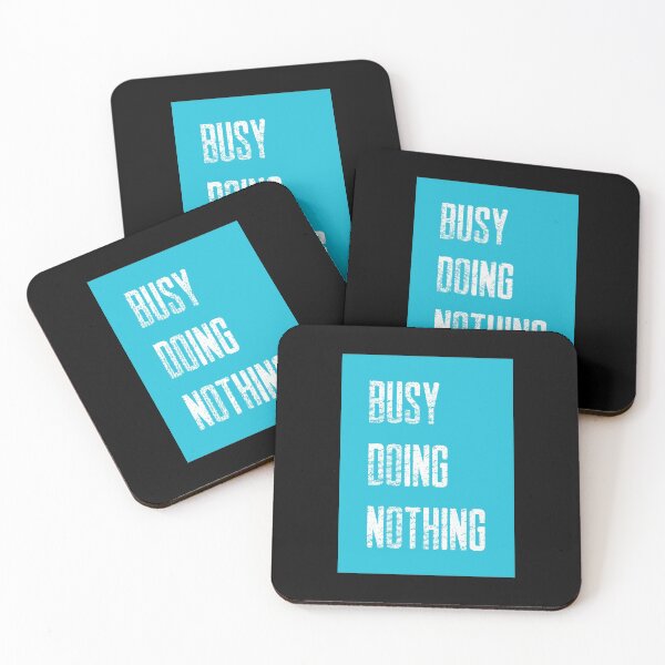 Item preview, Busy Doing Nothing Cool Design designed and sold by ChaiApparel.