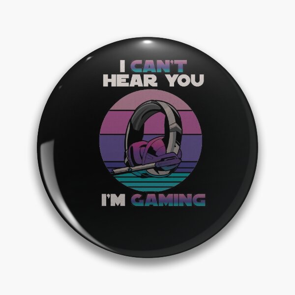 Item preview, I Don't Hear You I 'm gaming Gamer Gaming Retro designed and sold by maddinstgt.