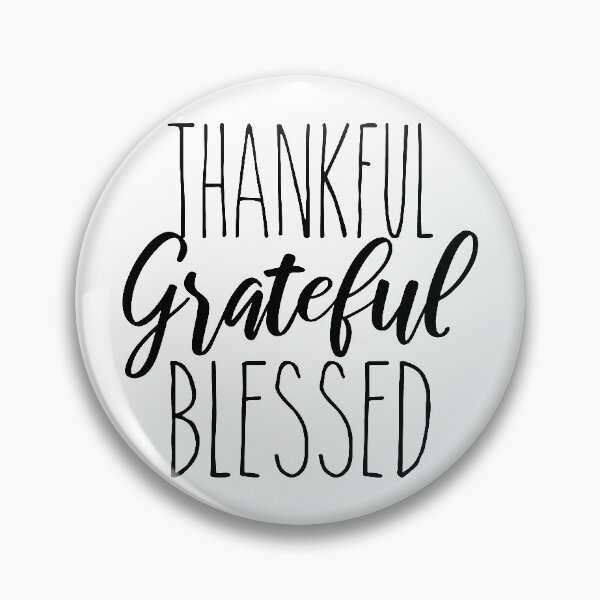 Item preview, Thankful Grateful Blessed designed and sold by Lindsey Fletcher.