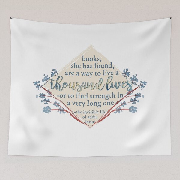 Item preview, addie larue books thousand lives quote designed and sold by lovely-lyrics.