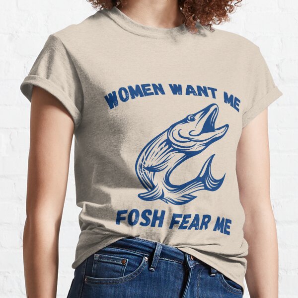 Women Want Me Fish Fear Me Fishing Men's Graphic T-Shirt, Light Turquoise,  Small 