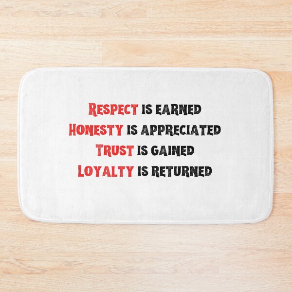 Item preview, Respect, honesty, trust and loyalty designed and sold by GlennW1.