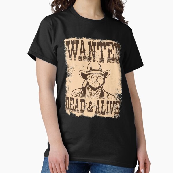 Artikel-Vorschau von Schroedingers Cat Wanted Dead AND Alive - Vintage Cowboy Poster, designt und verkauft von The Philosopher's Shirt.