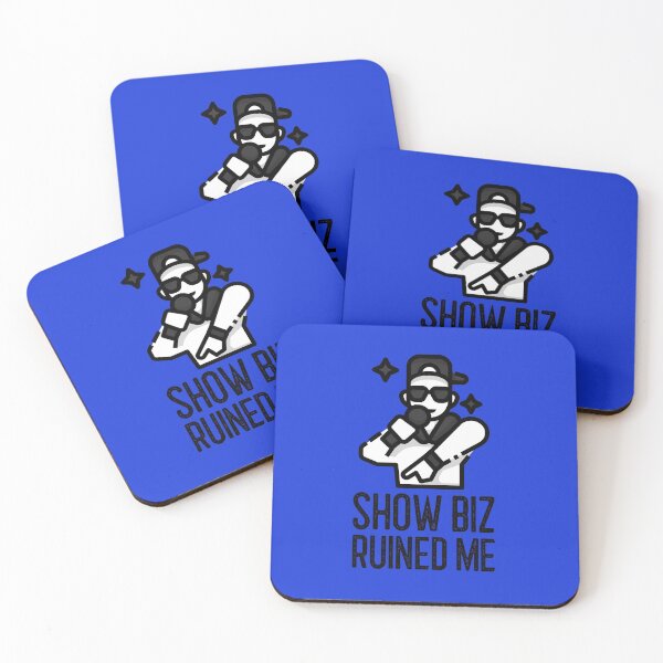 Item preview, SHOW BIZ RUINED ME!!! designed and sold by T-mess.